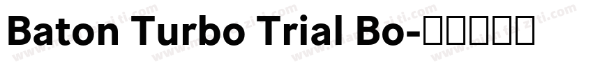 Baton Turbo Trial Bo字体转换